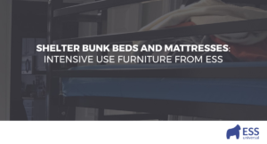 Shelter Bunk Beds and Mattresses: Intensive Use Furniture from ESS